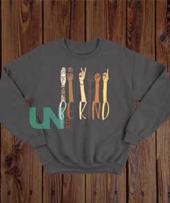 Perfect for You! Be Kind Sweatshirt - uncommonlystore.com