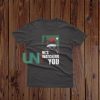 He's Watching You T-Shirt