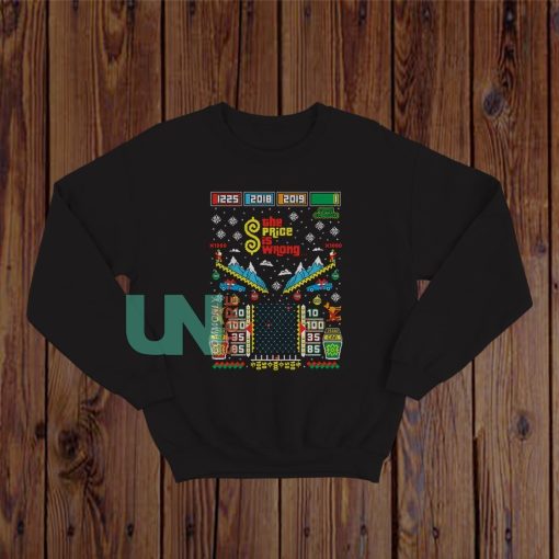 The Price is Wrong Sweatshirt