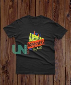 Avoid-Hangovers-Stay-Drunk-T-Shirt
