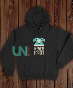 Never-Forget-Telephone-Hoodie