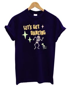 Let's Get Dancing T-Shirt